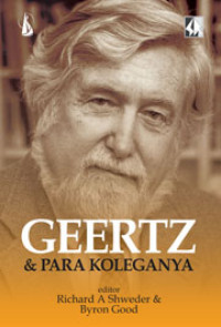 GEERTZ DAN PARA KOLEGANYA