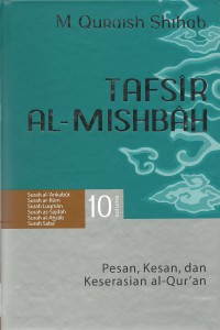 Image of Tafsir Al-Misbah : Pesan, Kesan, dan Keserasian al-Qur'an Volume 10