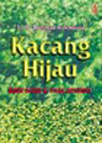 KACANG HIJAU : BUDIDAYA DAN PASCAPANEN