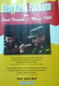 BUNG KARNO PAK HARTO DAN SURAT PERINTAH 11 MARET 1966