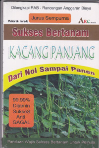 SUKSES BERTANAM KACANG PANJANG