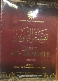 Tafsir At-Tanwir Jilid 2: Juz 2-3, Surat Al-Baqarah ayat 142-286