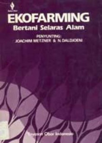 EKOFARMING : BERTANI SELARAS ALAM