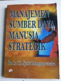 MANAJEMEN SUMBER DAYA MANUSIA STRATEGIK