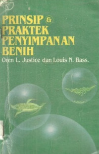 Image of PRINSIP DAN PRAKTEK PENYIMPANAN BENIH
