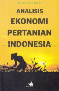 ANALISIS EKONOMI PERTANIAN INDONESIA