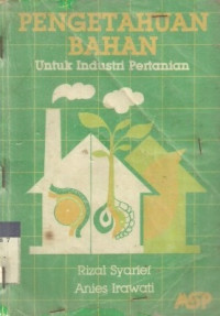 PENGETAHUAN BAHAN UNTUK INDUSTRI PERTANIAN