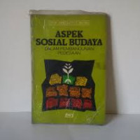 ASPEK SOSIAL BUDAYA : DALAM PEMBANGUNAN PEDESAAN