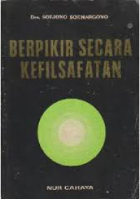 BERPIKIR SECARA KEFILSAFATAN