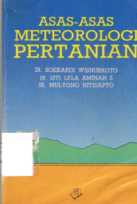 ASAS - ASAS METEOROLOGI PERTANIAN