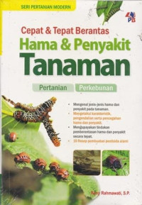 Image of CEPAT & TEPAT BERANTAS HAMA & PENYAKIT TANAMAN PERTANIAN PERKEBUNAN