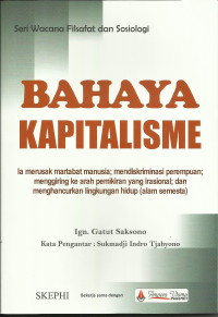 BAHAYA KAPITALISME