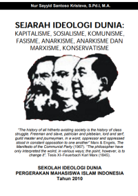 Sejarah ideologi dunia: kapitalisme, sosialisme, komunisme, fasisme, anarkisme dan marxisme, konservatisme