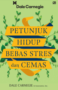 Petunjuk hidup bebas stress dan cemas