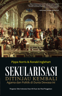 Sekularisasi ditinjau kembali agama dan politik di dunia dewasa ini