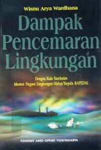 DAMPAK PENCEMARAN LINGKUNGAN