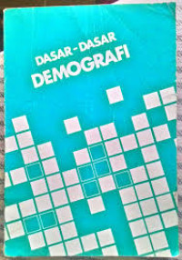 DASAR - DASAR DEMOGRAFI