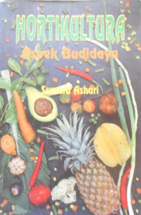 HORTIKULTURA ASPEK BUDIDAYA