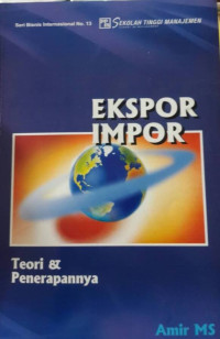 EKSPOR IMPOR TEORI & PENERAPANNYA