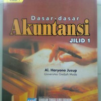 DASAR - DASAR AKUNTANSI JILID 1