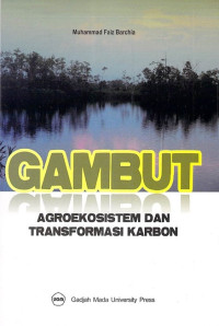 Gambut agroekosistem dan transformasi karbon