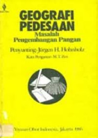 GEOGRAFI PEDESAAN : MASALAH PENGEMBANGAN PANGAN