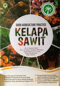 GOOD AGRICULTURE PRACTICE KELAPA SAWIT