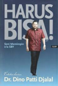 HARUS BISA!