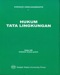 Image of HUKUM TATA LINGKUNGAN EDISI KEDUA