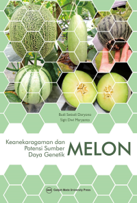 KEANEKARAGAMAN DAN POTENSI SUMBER DAYA GENETIK MELON