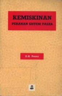 KEMISKINAN : PERANAN SISTEM PASAR