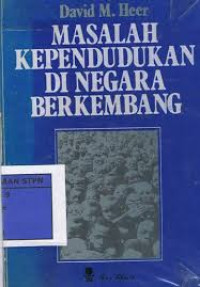 MASALAH KEPENDUDUKAN DI NEGARA BERKEMBANG