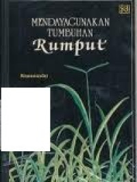 MENDAYAGUNAKAN TANAMAN RUMPUT