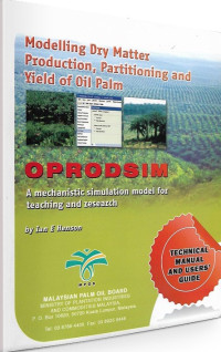 Modelling dry matter production, partitioning and yield of oil palm oprodsim