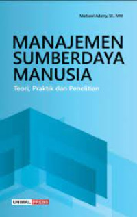 Manajemen sumber daya manusia : Teori, praktik dan penelitian