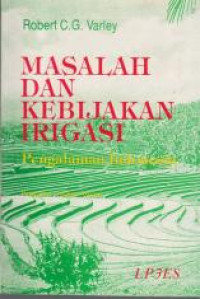 MASALAH DAN KEBIJAKAN IRIGASI