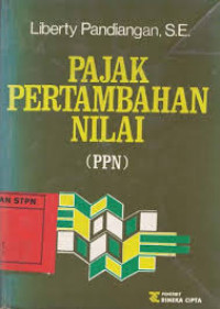 PAJAK PERTAMBAHAN NILAI (PPN)