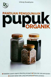 PANDUAN PENGGUNAAN PUPUK ORGANIK