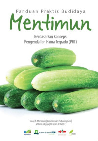 PANDUAN PRAKTIS BUDIDAYA MENTIMUN