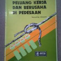 PELUANG KERJA DAN BERUSAHA DI PEDESAAN