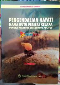 PENGENDALIAN HAYATI HAMA KUTU PERISAI KELAPA DENGAN PREDATOR CHILOCORUS POLITUS