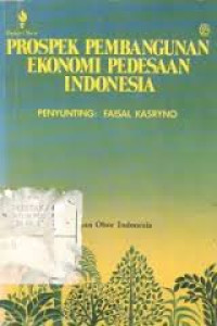 PROSPEK PEMBANGUNAN EKONOMI PEDESAAN INDONESIA