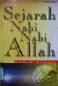 SEJARAH NABI- NABI ALLAH