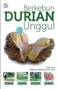 BERKEBUN DURIAN UNGGUL EDISI REVISI