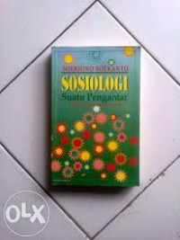 SOSIOLOGI SUATU PENGANTAR : EDISI BARU KEEMPAT 1990