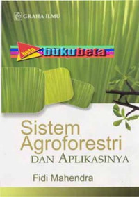 SISTEM AGROFORESTRI DAN APLIKASINYA