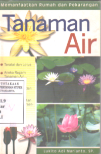 TANAMAN AIR: MEMANFAATKAN RUMAH DAN PEKARANGAN