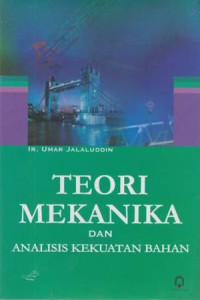 TEORI MEKANIKA DAN ANALISIS KEKUATAN BAHAN