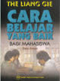 CARA BELAJAR YANG BAIK BAGI MAHASISWA