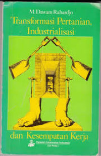 TRANSFORMASI PERTANIAN, INDUSTRIALISASI